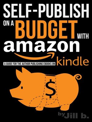 cover image of Self-Publish on a Budget with Amazon